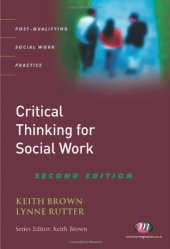 book Critical Thinking for Social Work: Second Edition