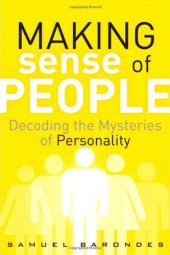 book Making Sense of People: Decoding the Mysteries of Personality