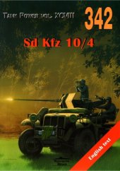 book No. 342 - Sd Kfz 10/4 - Tank Power Vol. XCVIII