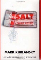 book Salt: A World History