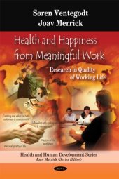 book Health and Happiness from Meaningful Work: Research in Quality of Working Life