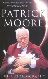 book Patrick Moore: The Autobiography