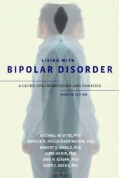 book Living with Bipolar Disorder: A Guide for Individuals and FamiliesUpdated Edition