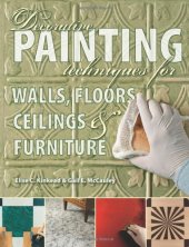 book Decorative Painting Techniques for Walls, Floors, Ceilings & Furniture