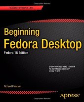 book Beginning Fedora Desktop: Fedora 18 Edition