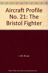 book Aircraft Profile No. 21: The Bristol Fighter