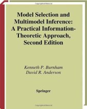 book Model Selection and Multimodel Inference: A Practical Information-Theoretic Approach