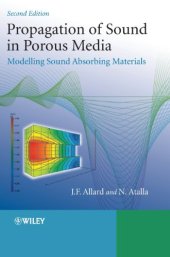 book Propagation of Sound in Porous Media: Modelling Sound Absorbing Materials 2e