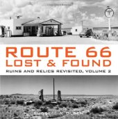 book Route 66 Lost & Found: Ruins and Relics Revisited, Volume 2