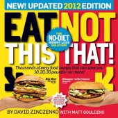 book Eat This, Not That! 2012: The No-Diet Weight Loss Solution