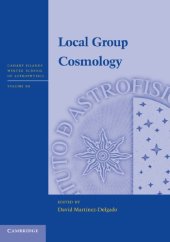 book Local Group Cosmology (Canary Islands Winter School of Astrophysics)