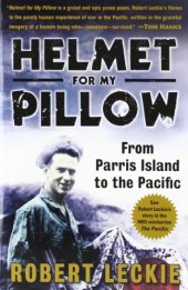 book Helmet for My Pillow: From Parris Island to the Pacific