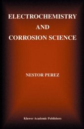 book Electrochemistry and Corrosion Science