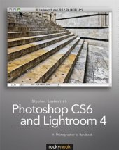 book Photoshop CS6 and Lightroom 4: A Photographer's Handbook