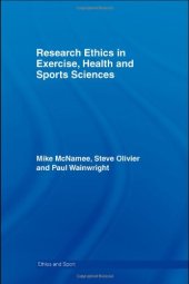 book Research Ethics in Exercise, Health and Sports Sciences