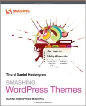 book Smashing WordPress Themes: Making WordPress Beautiful