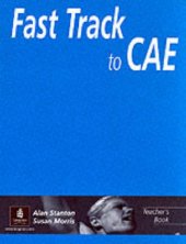 book Fast Track to C.A.E.: Teacher's Book