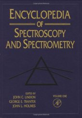 book Encyclopedia of Spectroscopy and Spectrometry, Three-Volume Set