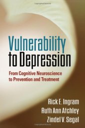 book Vulnerability to Depression: From Cognitive Neuroscience to Prevention and Treatment