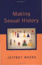 book Making sexual history /