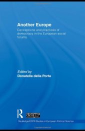 book Another Europe: Conceptions and practices of democracy in the European Social Forums