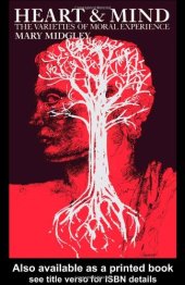 book Heart and Mind: The Varieties of Moral Experience
