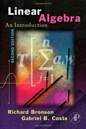 book Linear Algebra, Second Edition: Algorithms, Applications, and Techniques