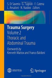 book Trauma Surgery: Volume 2: Thoracic and Abdominal Trauma