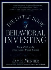 book The Little Book of Behavioral Investing: How Not to be Your Own Worst Enemy