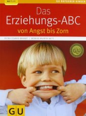 book Das Erziehungs-ABC: von Angst bis Zorn