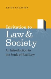 book Invitation to Law and Society: An Introduction to the Study of Real Law