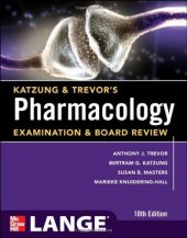 book Katzung & Trevor's Pharmacology Examination and Board Review,10th Edition