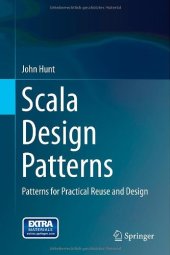 book Scala Design Patterns: Patterns for Practical Reuse and Design