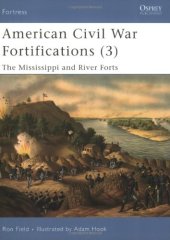 book American Civil War Fortifications