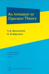 book An Invitation to Operator Theory