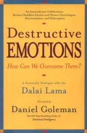 book Destructive Emotions: How Can We Overcome Them ?