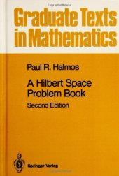 book A Hilbert Space Problem Book