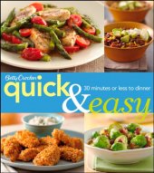 book Betty Crocker Quick & Easy: 30 Minutes or Less to Dinner