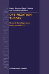 book Optimization Theory: Recent Developments from Mátraháza