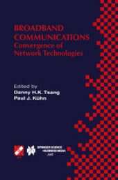 book Broadband Communications: Convergence of Network Technologies