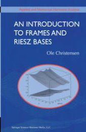 book An Introduction to Frames and Riesz Bases