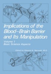 book Implications of the Blood-Brain Barrier and Its Manipulation: Volume 1 Basic Science Aspects