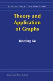 book Theory and Application of Graphs