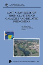 book Soft X-Ray Emission from Clusters of Galaxies and Related Phenomena