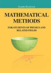 book Mathematical Methods: For Students of Physics and Related Fields