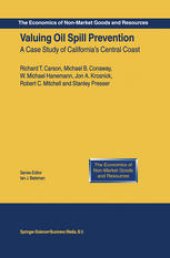 book Valuing Oil Spill Prevention: A Case Study of California’s Central Coast