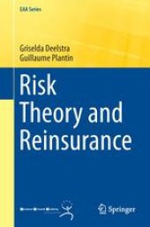 book Risk Theory and Reinsurance