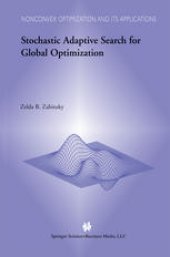 book Stochastic Adaptive Search for Global Optimization