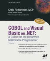 book COBOL and Visual Basic on .NET: A Guide for the Reformed Mainframe Programmer