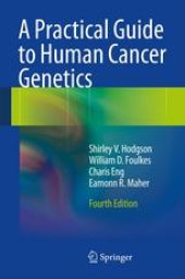 book A Practical Guide to Human Cancer Genetics